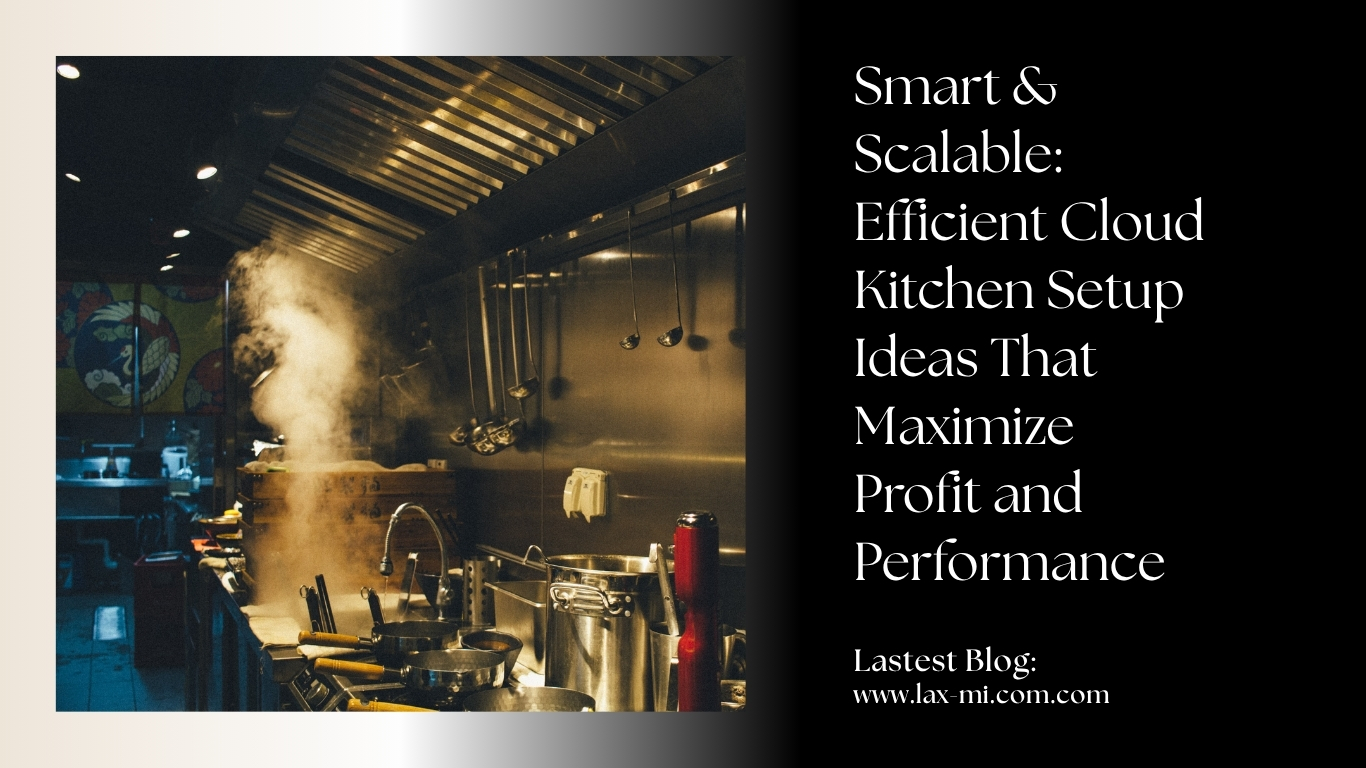 Efficient cloud kitchen setup ideas