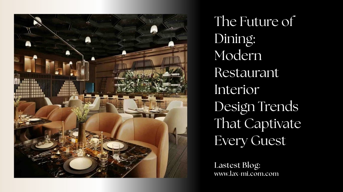 Modern restaurant interior design trends