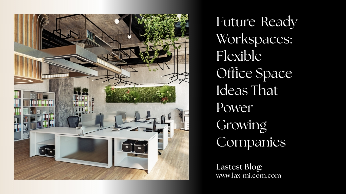 Flexible Office Space Ideas