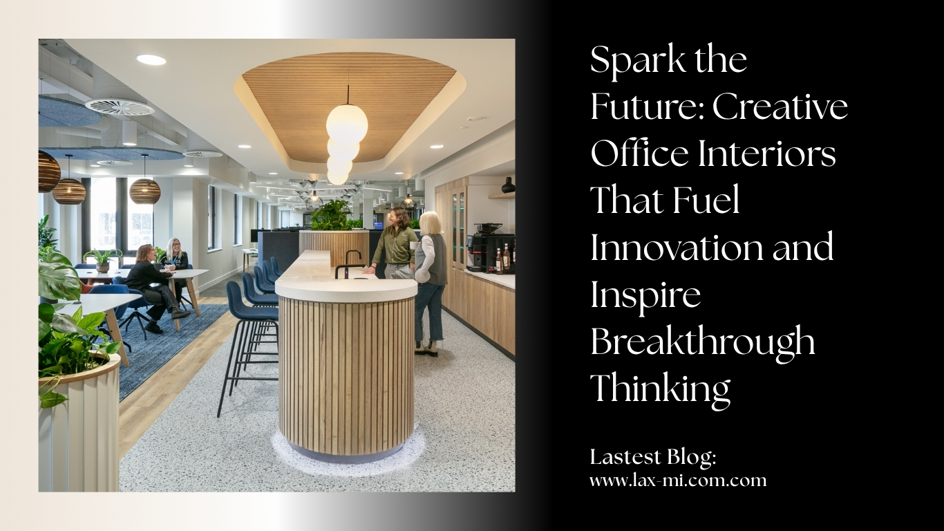 Future Creative Office Interiors